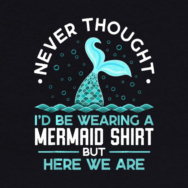 Never thought Id be wearing a mermaid shirt but here we are by mlleradrian